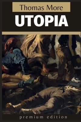 Utopia: Premium Edition by Thomas More