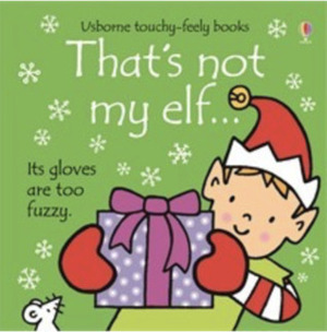 That's Not My Elf... by Fiona Watt