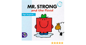 Mr. Strong and the Flood by Roger Hargreaves