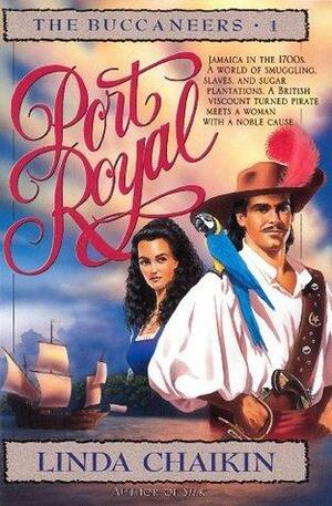 Port Royal by Linda Lee Chaikin