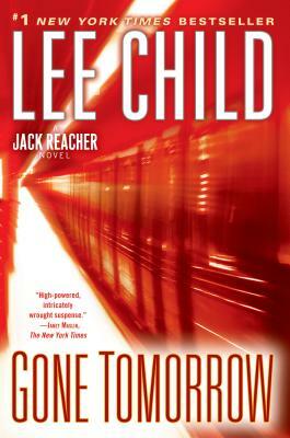 Gone Tomorrow by Lee Child