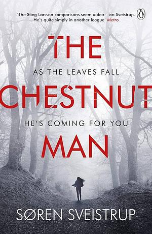 The Chestnut Man by Søren Sveistrup