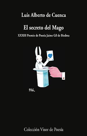 El secreto del Mago by Luis Alberto de Cuenca