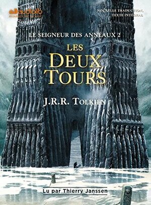 Les Deux Tours by J.R.R. Tolkien