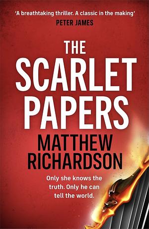 The Scarlet Papers by Matthew Richardson