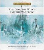 The Lion, the Witch, And the Wardrobe by Focus on the Family, C.S. Lewis