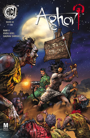 Aghori Book 2 by Gaurav Shrivastav, Vivek Goel, Ram V