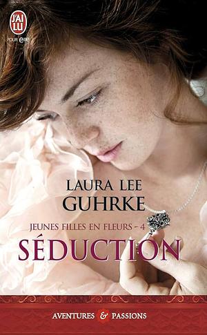 Séduction by Laura Lee Guhrke