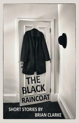 The Black Raincoat by Brian Clarke
