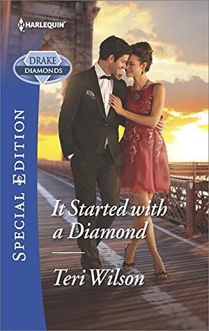 It Started with a Diamond by Teri Wilson