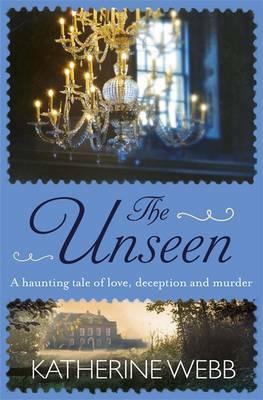 The Unseen by Katherine Webb