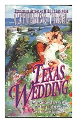 Texas Wedding by Catherine Creel