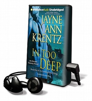 In Too Deep by Jayne Ann Krentz