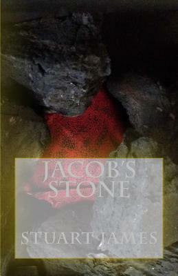 Jacob's Stone by Stuart James