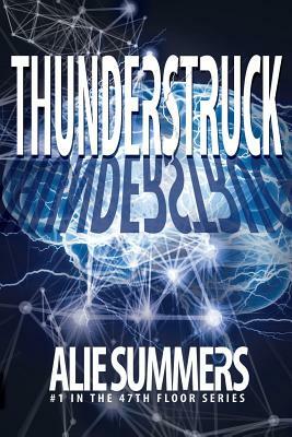 Thunderstruck by Alie Summers