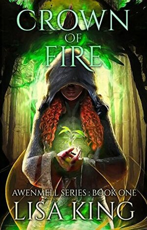 Crown Of Fire by Lisa King