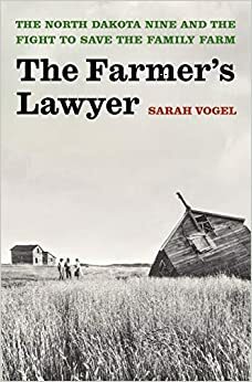 The Farmer's Lawyer by Sarah Vogel