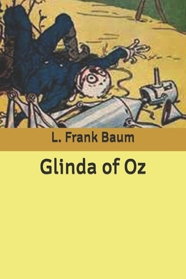 Glinda of Oz by L. Frank Baum