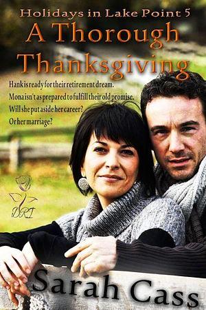 A Thorough Thanksgiving by Sarah Cass, Sarah Cass