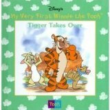 Disney's My Very First Winnie The Pooh: Tigger Takes Over by Agnes Sumner