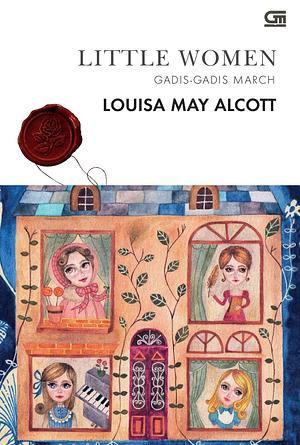 Little Women  by Louisa May Alcott