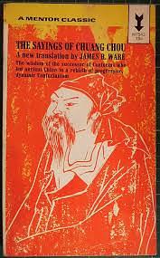 The Sayings Of Chuang Chou by James Roland Ware