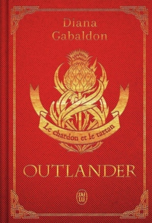 Le Chardon et le Tartan by Diana Gabaldon