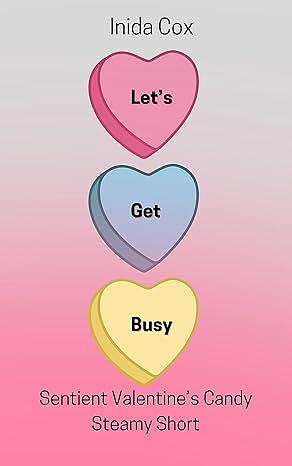 Let's Get Busy by Inida Cox