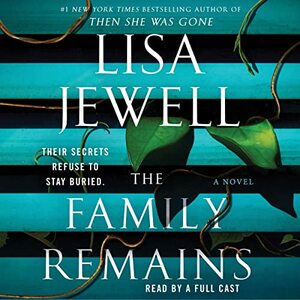 The Family Remains by Lisa Jewell