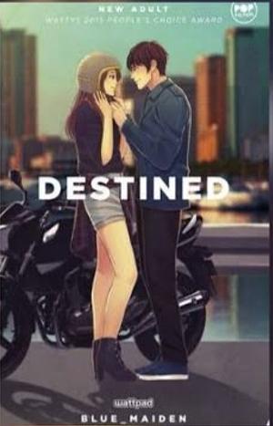 Destined by Blue_Maiden