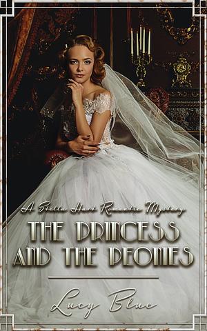 The Princess and the Peonies by Lucy Blue