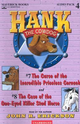 Hank the Cowdog: The Curse of the Incredible Priceless Corncob/The Case of the One-Eyed Corncob by John R. Erickson