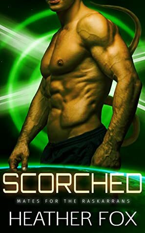 Scorched by Heather Fox