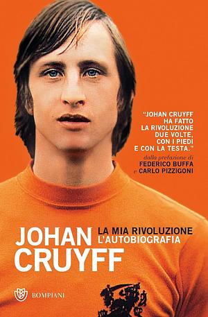 La mia rivoluzione by Johan Cruyff