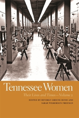 Tennessee Women: Their Lives and Times, Volume 2 by 