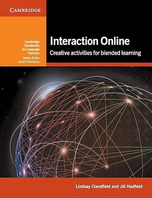 Interaction Online by Lindsay Clandfield, Jill Hadfield