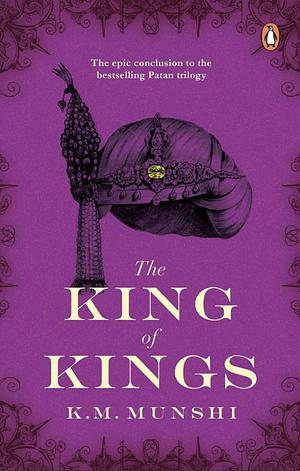 The King of Kings by K.M. Munshi