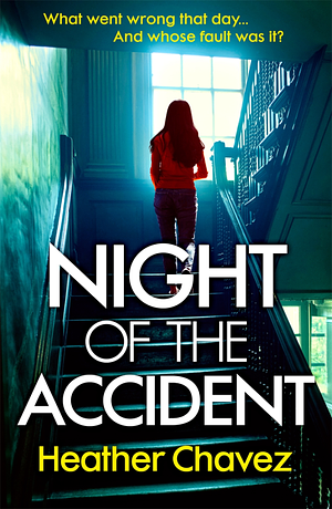 Night of the Accident by Heather Chavez