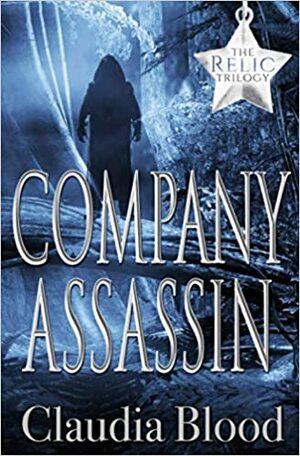 Company Assassin by Claudia Blood
