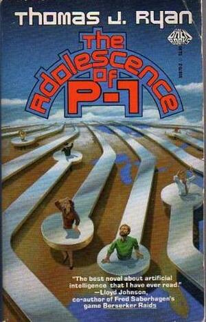 The Adolescence of P-1 by Thomas J. Ryan