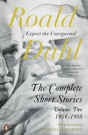 The Complete Short Stories: Volume Two 1954-1988 by Roald Dahl