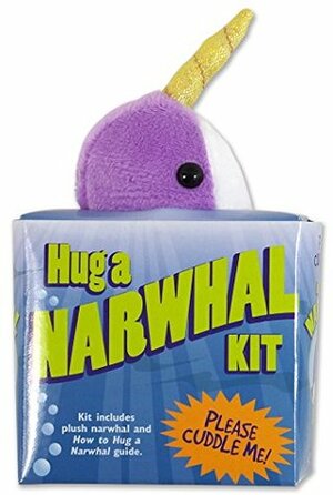 Hug a Narwhal Kit (Book with Plush) by Peter Pauper Press