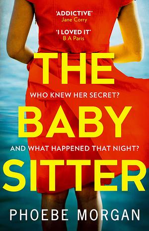 The Babysitter by Phoebe Morgan