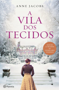 A Vila dos Tecidos by Anne Jacobs