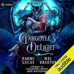 A Gargoyle's Delight by Mel Braxton, Naomi Lucas