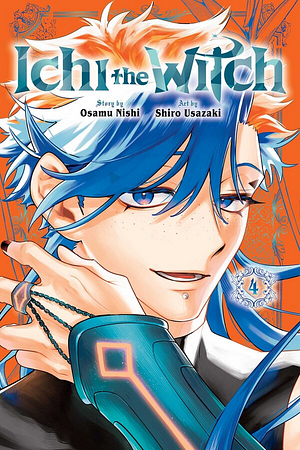Ichi the Witch, Vol. 4 by Shiro Usazaki, Osamu Nishi