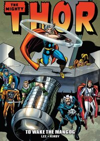 Thor Epic Collection, Vol. 4: To Wake The Mangog by Stan Lee, Jack Kirby