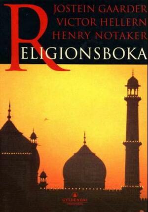 Religionsboka by Jostein Gaarder, Victor Hellern, Henry Notaker