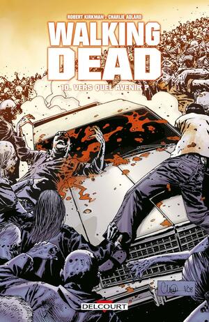 Vers quel avenir ? by Robert Kirkman