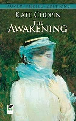 The Awakening by Kate Chopin